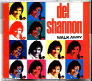 Del Shannon - Walk Away